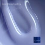 Builder liquid 24 TOUCH - 15 ml