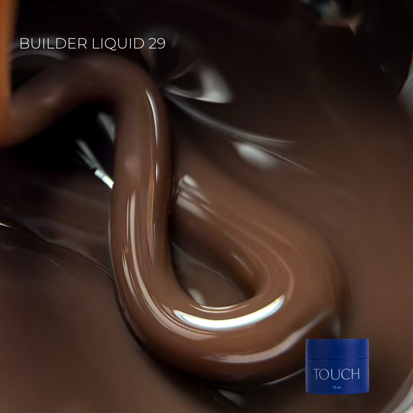 Bote de gel constructor líquido Touch Builder Liquid tono 29, chocolate intenso, para manicura profesional